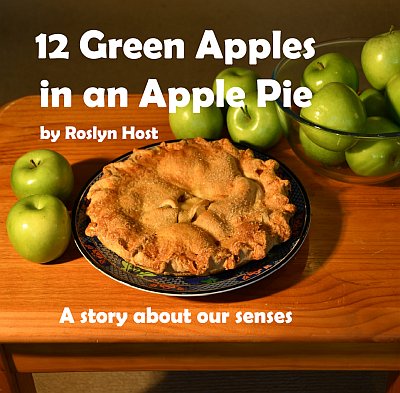 12 Green Apples In An Apple Pie by Roslyn Host